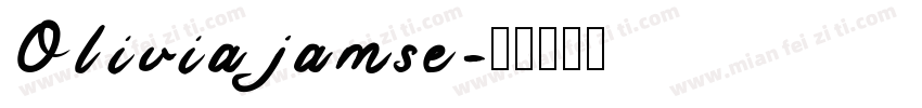 Olivia jamse字体转换